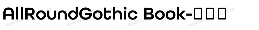 AllRoundGothic Book字体转换